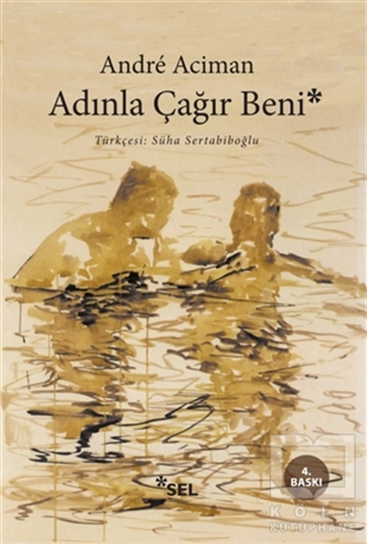 Andre AcimanAşkAdınla Çağır Beni