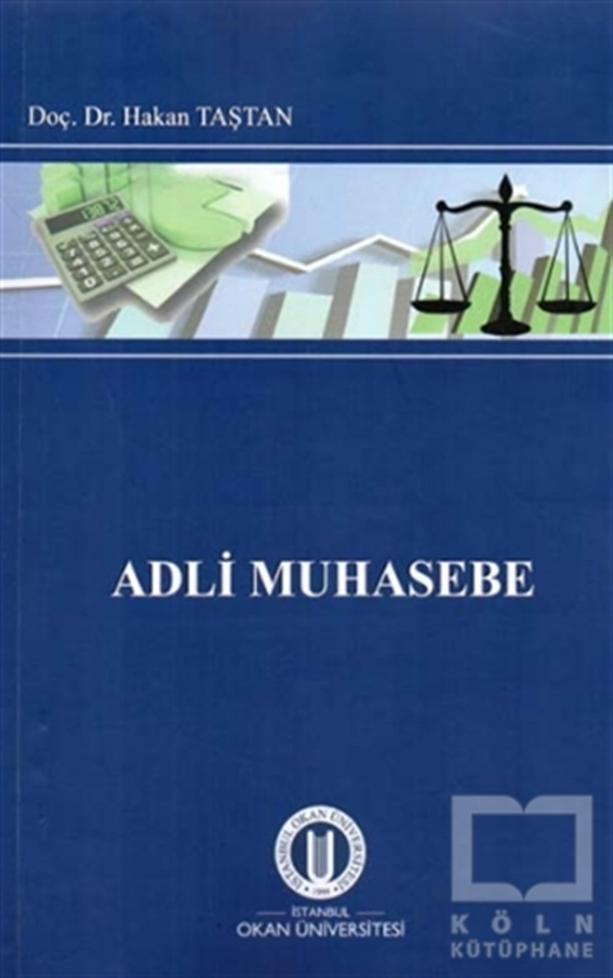 Hakan TaştanDiğerAdli Muhasebe