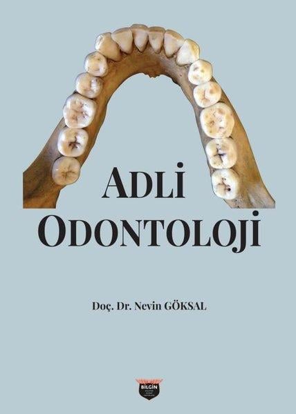 Nevin GöksalAntropolojiAdli Odontoloji