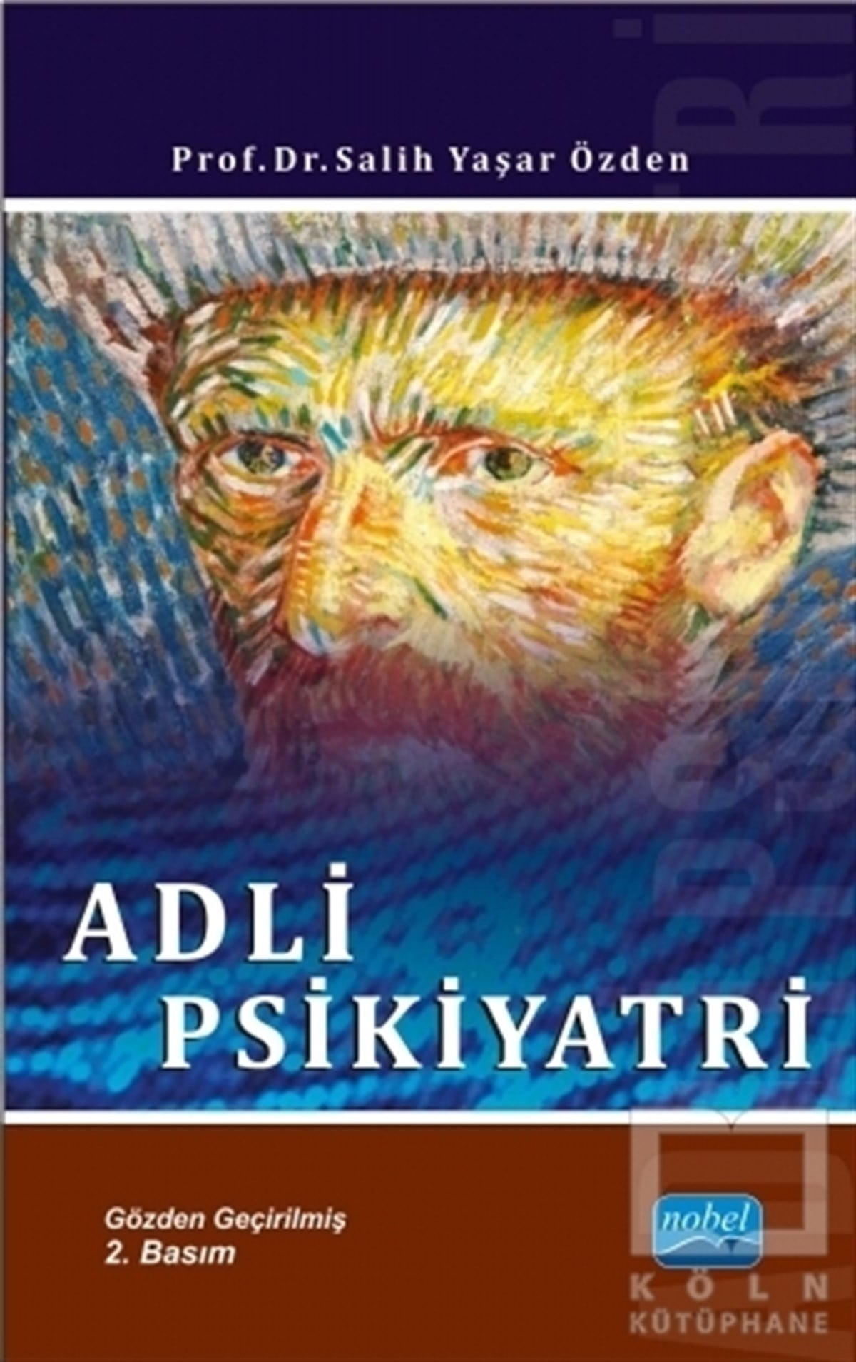Salih Yaşar ÖzdenGenel PsikolojiAdli Psikiyatri