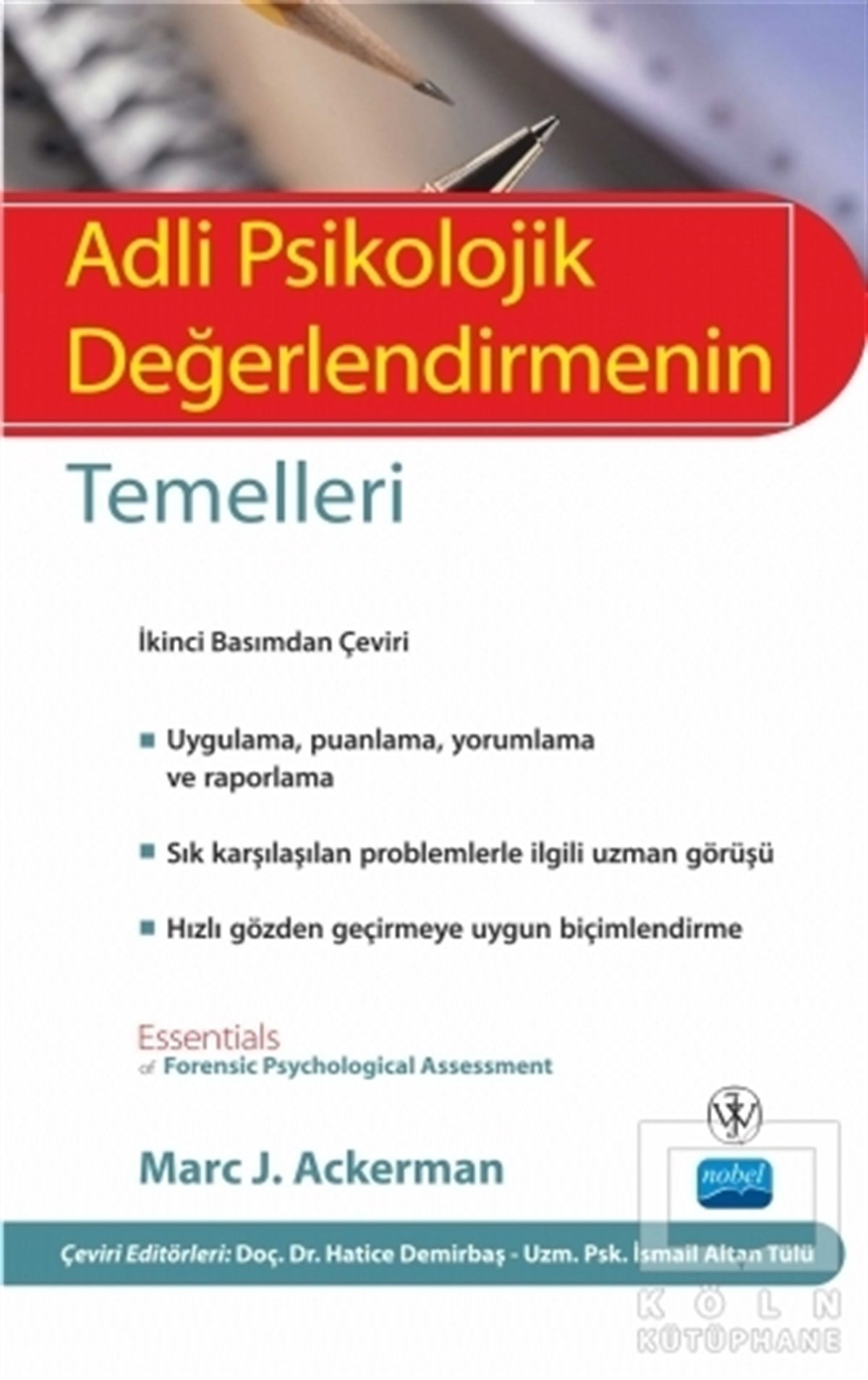 Marc J. AckermanAkademikAdli Psikolojik Değerlendirmenin Temelleri