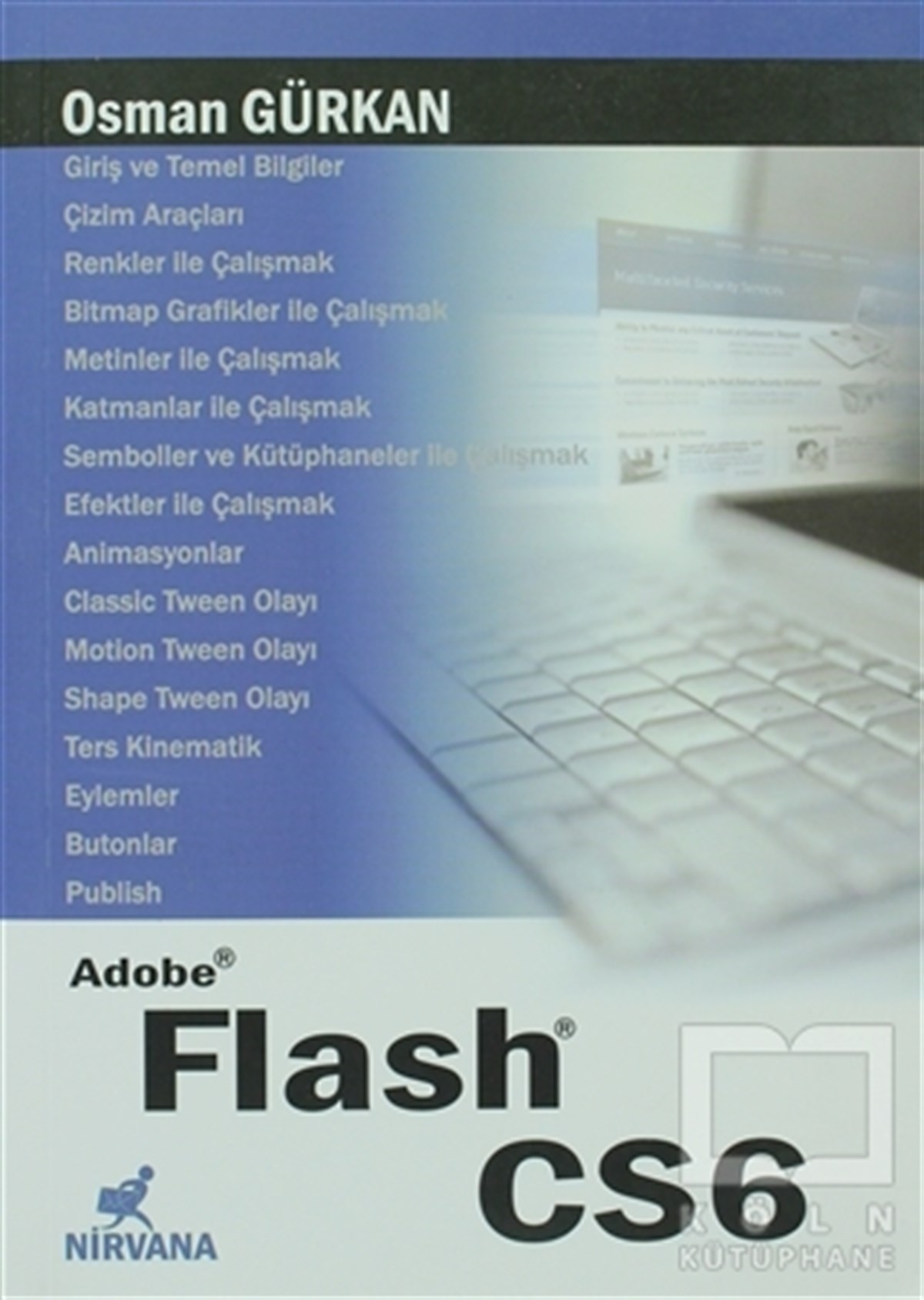 Osman GürkanWeb Geliştirme ve TasarımAdobe Flash CS6