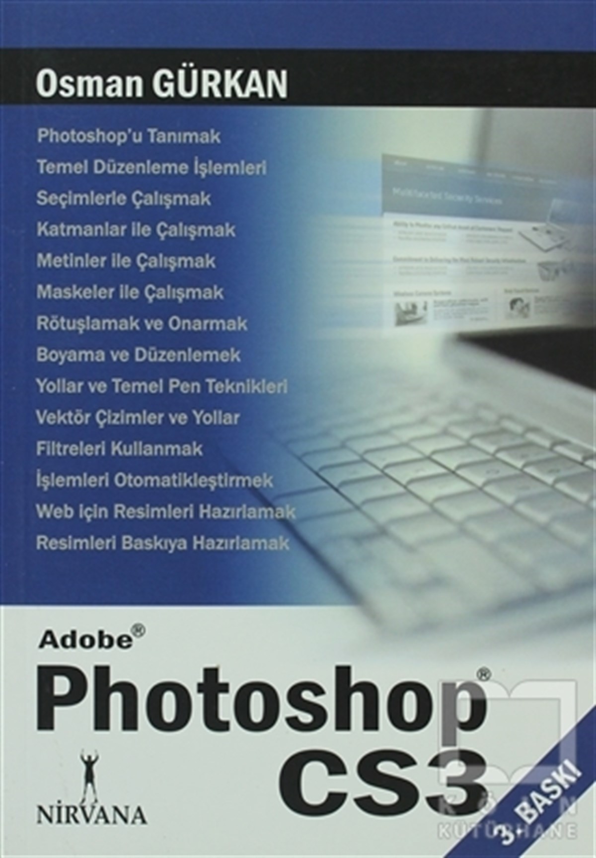 Osman GürkanWeb Geliştirme ve TasarımAdobe Photoshop CS3