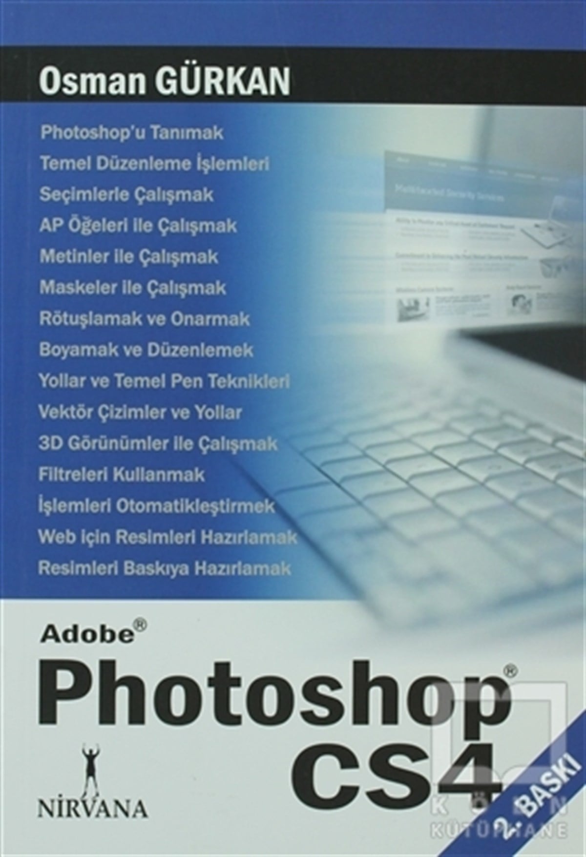 Osman GürkanWeb Geliştirme ve TasarımAdobe Photoshop CS4