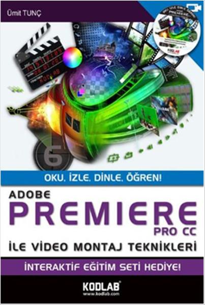 Ümit TunçDigerAdobe Premiere Pro Cc ile Video Montaj Teknikleri