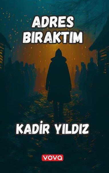 Kadir YıldızTürk ŞiiriAdres Bıraktım