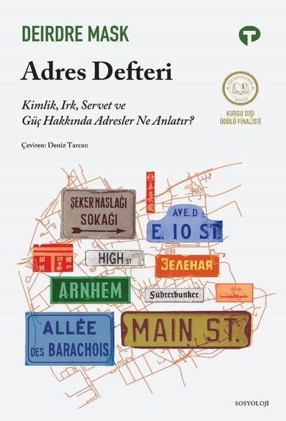 Deirdre MaskSosyoloji KitaplarıAdres Defteri - Kimlik Irk Servet ve Güç Hakkında Adresler Ne Anlatır?