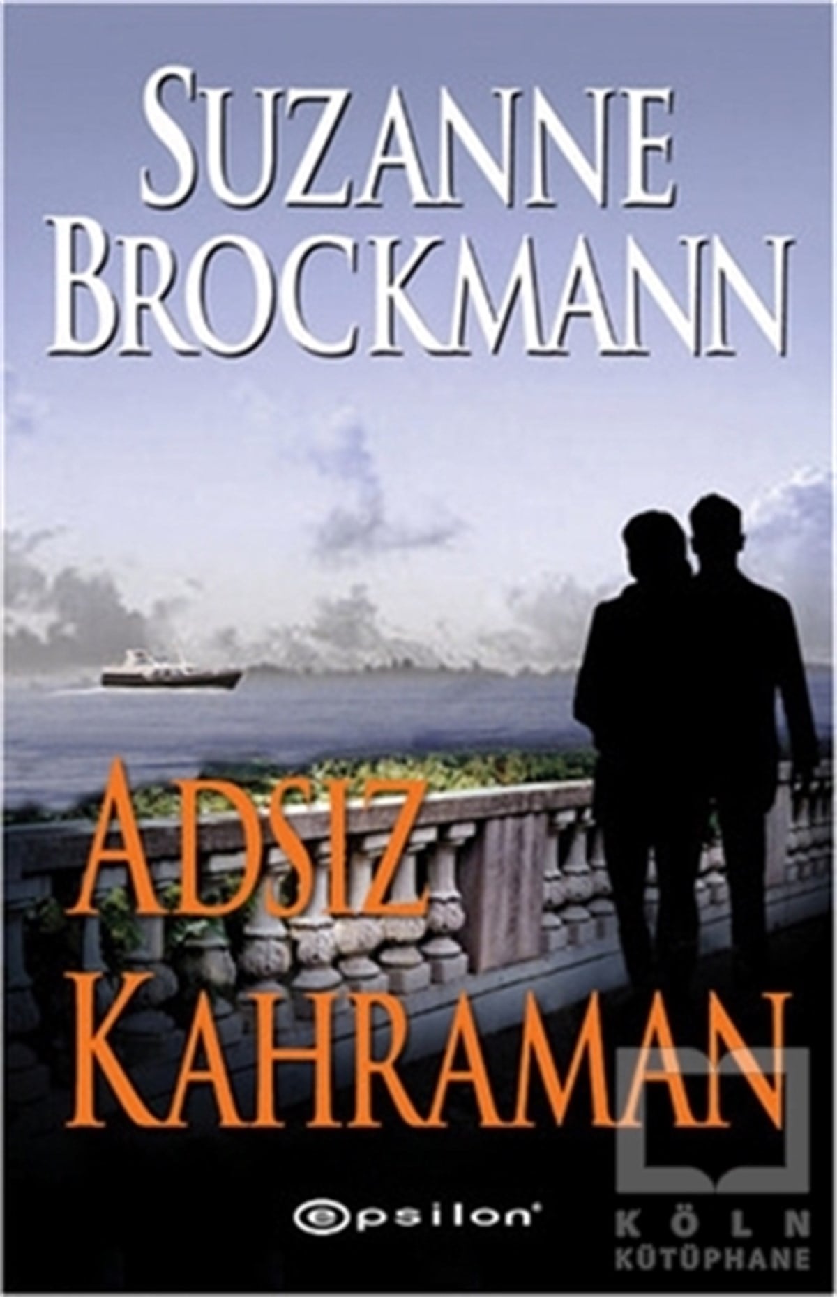 Suzanne BrockmannPolisiyeAdsız Kahraman
