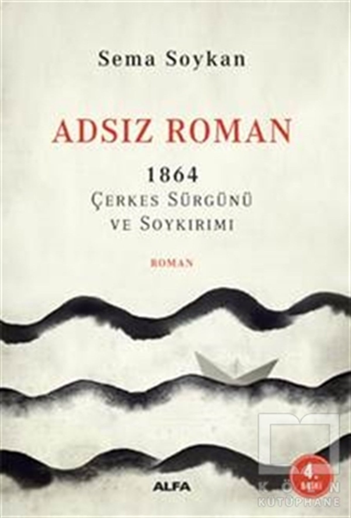 Sema SoykanÖnemli Olaylar ve Biyografi - OtobiyografiAdsız Roman