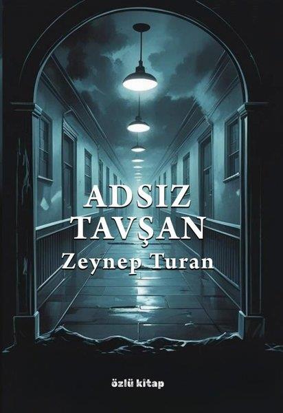 Zeynep TuranTürk RomaniAdsız Tavşan