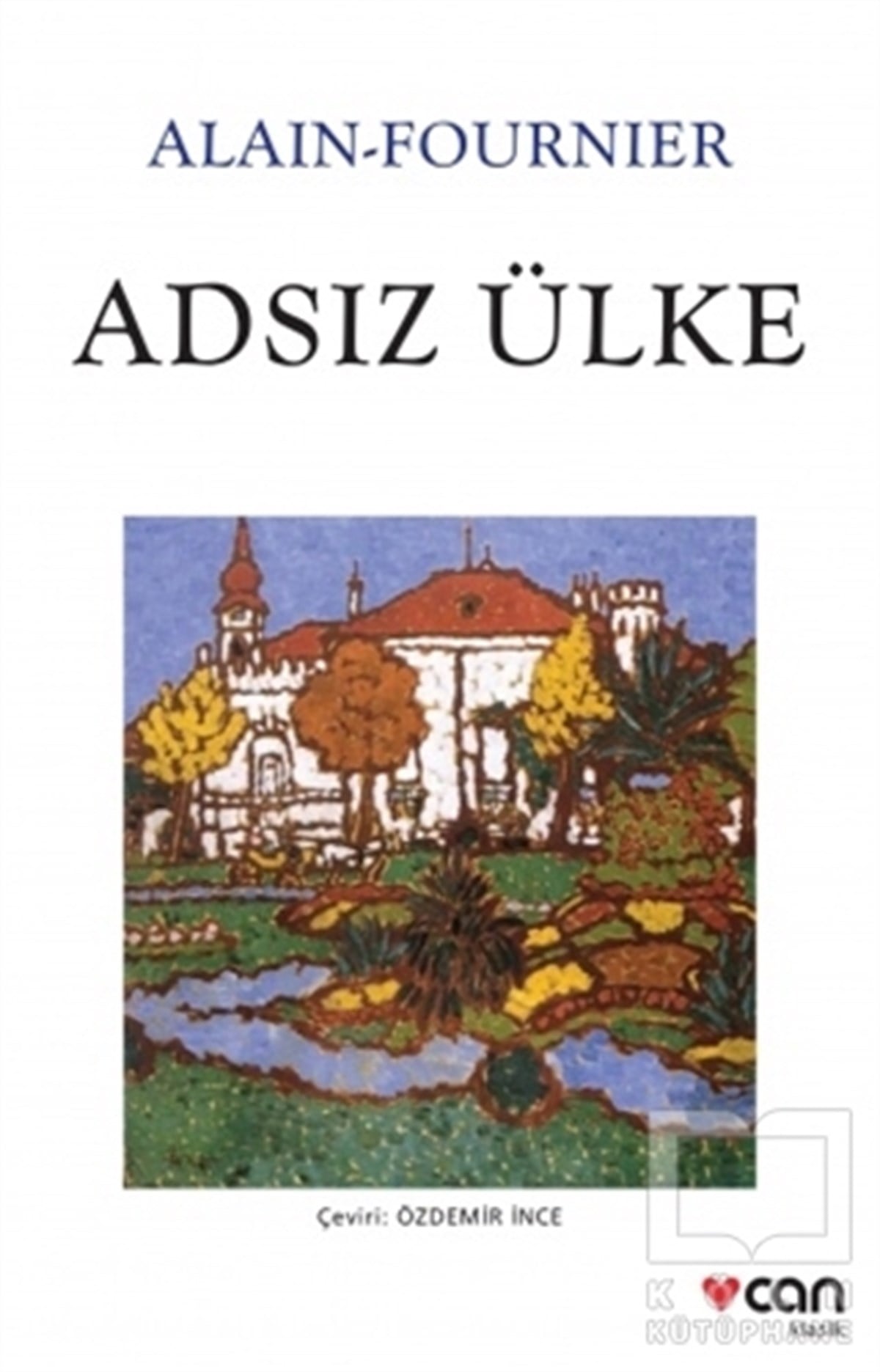 Alain FournierRomanAdsız Ülke