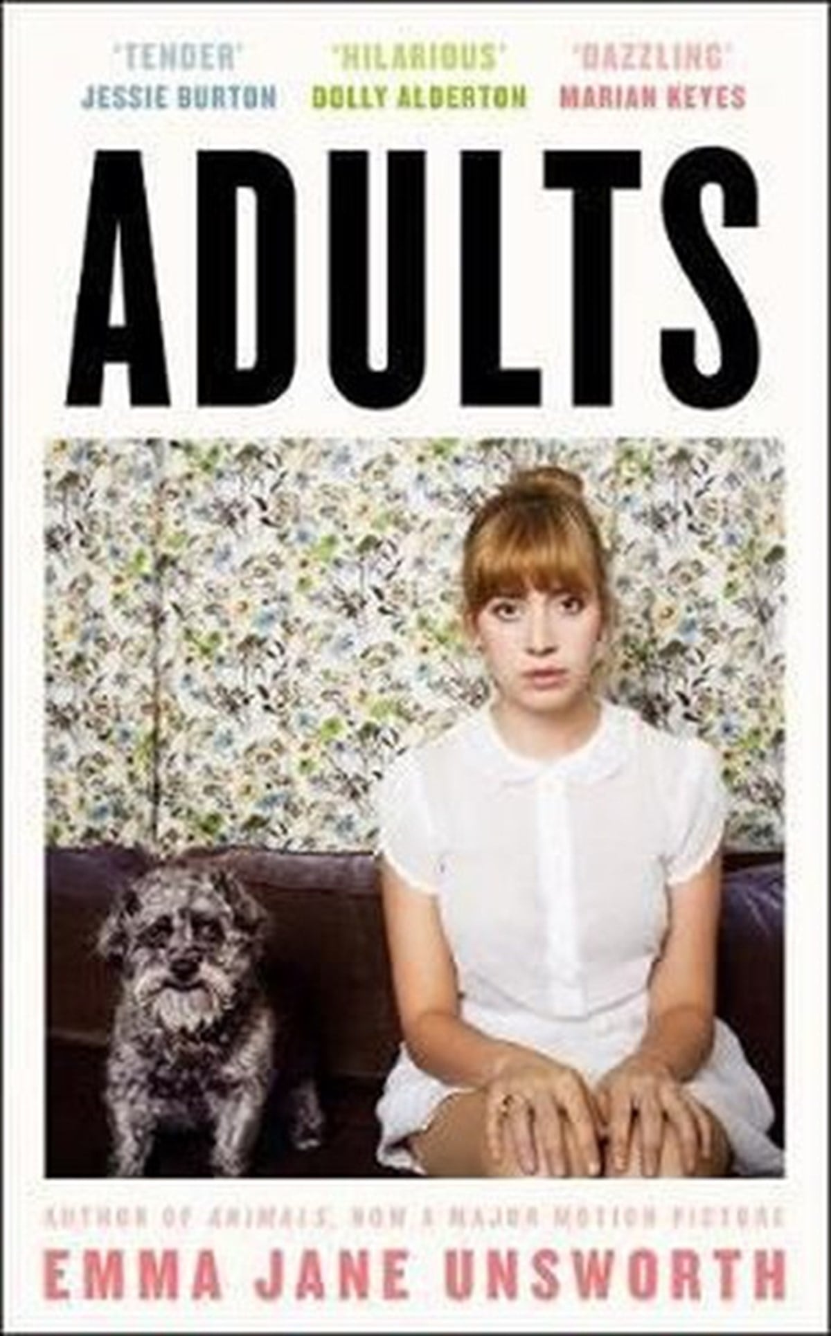 Emma Jane UnsworthLiteratureAdults: The Funny and Heartwarming Sunday Times Fiction Best Seller