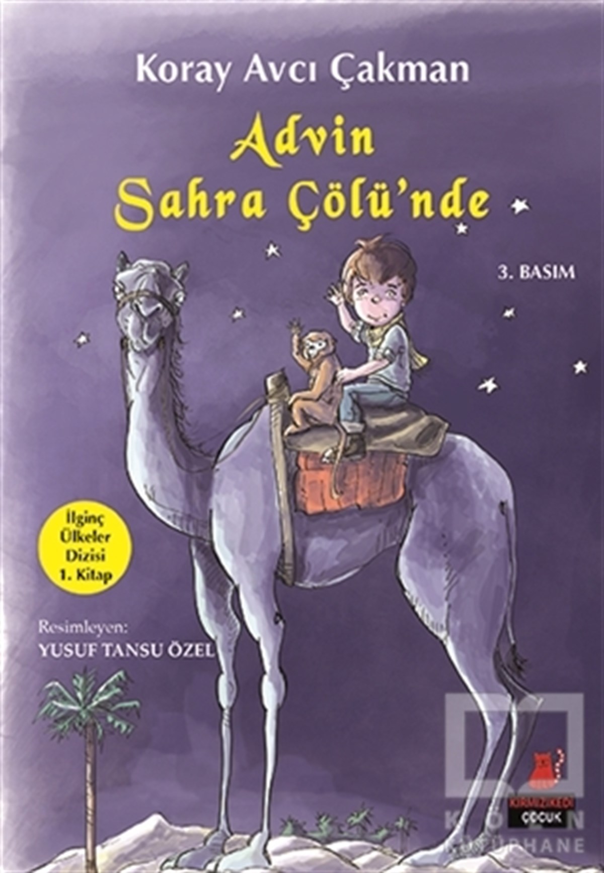 Koray Avcı ÇakmanRoman-ÖyküAdvin Sahra Çölü'nde