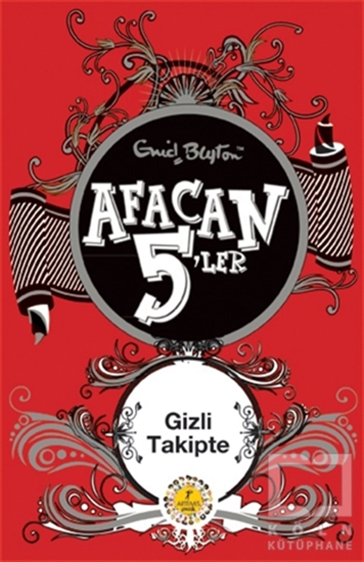 Enid BlytonFantastikAfacan 5’ler Gizli Takipte