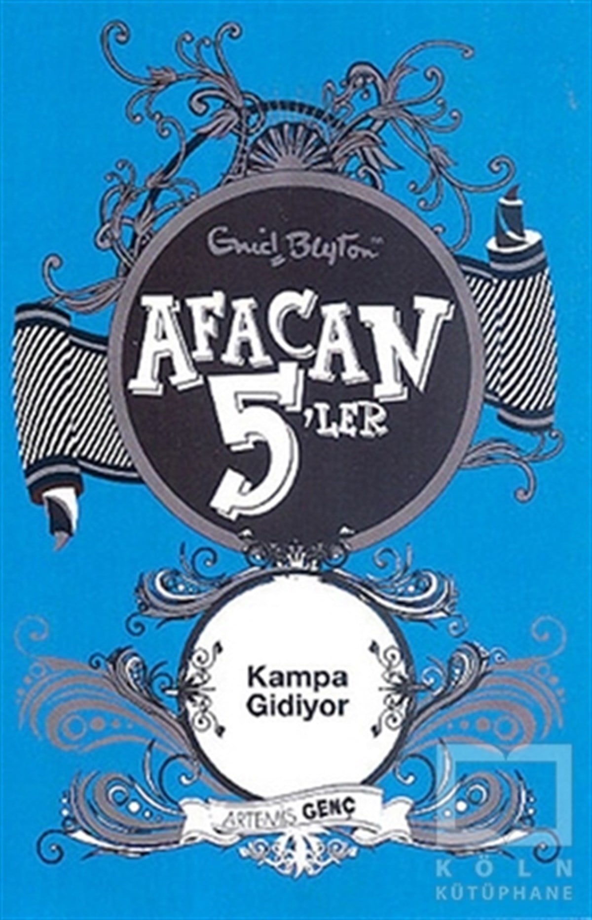 Enid BlytonRoman-ÖyküAfacan 5'ler Kampa Gidiyor
