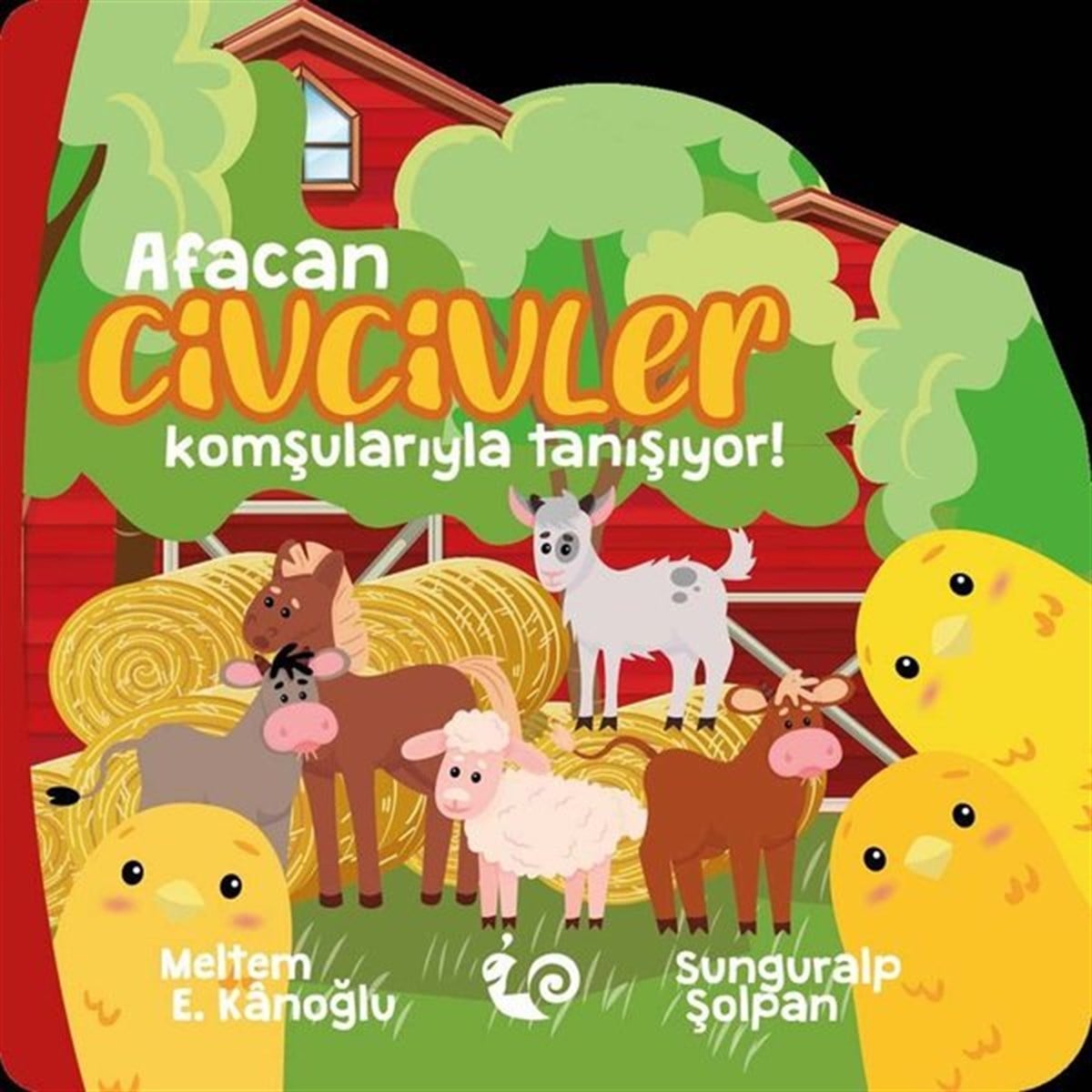 Meltem Erinçmen KanoğluEgitim Etkinlik KitaplariAfacan Civcivler Komşularıyla Tanışıyor!