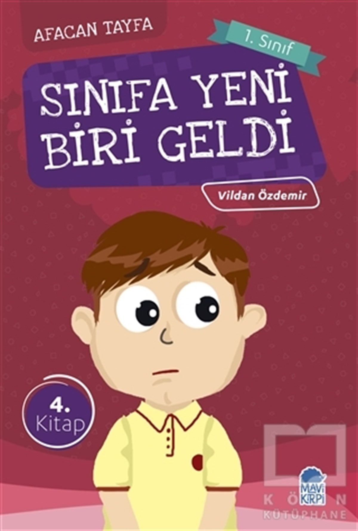 Vildan ÖzdemirHikayelerAfacan Tayfa 1. Sınıf Okuma Kitabı - Sınıfa Yeni Biri Geldi