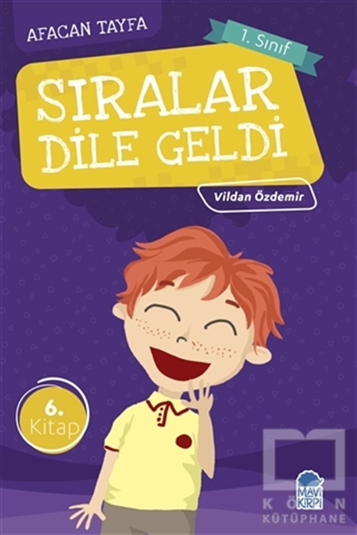 Vildan ÖzdemirHikayelerAfacan Tayfa 1. Sınıf Okuma Kitabı - Sıralar Dile Geldi