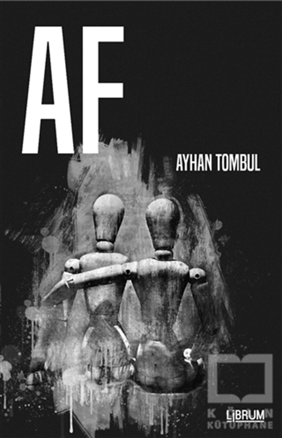 Ayhan TombulRomanAf