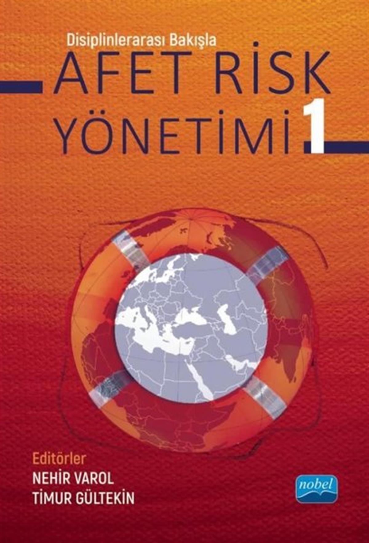 KolektifIsletme - Is IdaresiAfet Riski Yönetimi 1 - Disiplinlerarası Bakışla