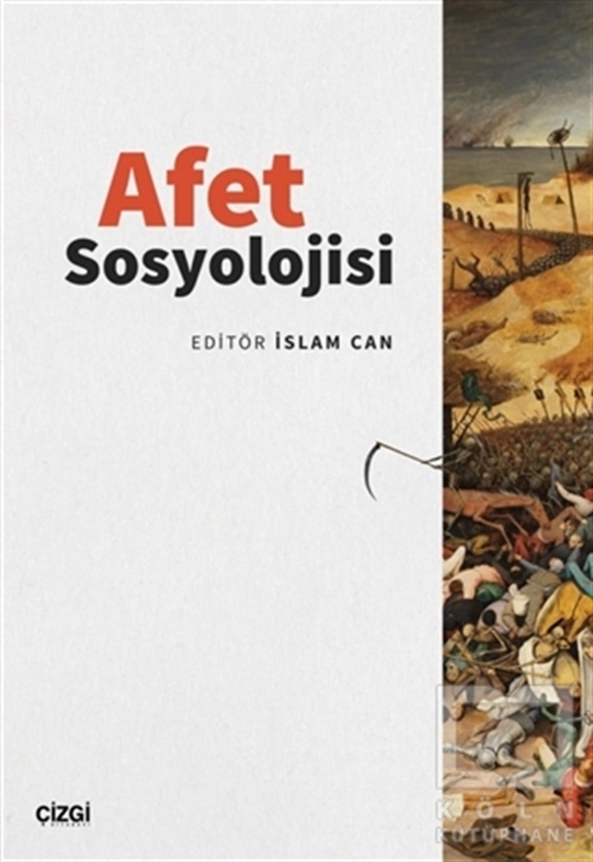İslam CanAraştırma - İncelemeAfet Sosyolojisi
