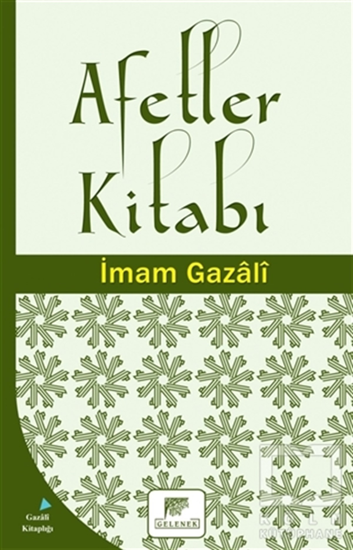 İmam GazaliDiğerAfetler Kitabı