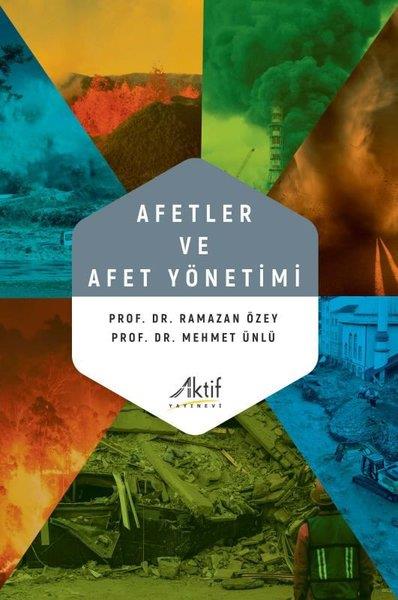 Mehmet ÜnlüEğitimAfetler ve Afet Yönetimi