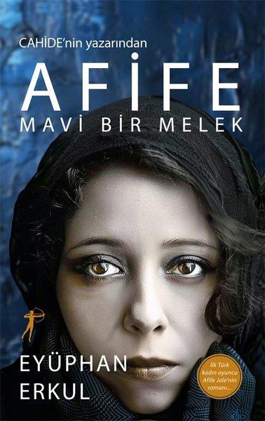 Eyüphan ErkulTürkiye RomanAfife - Mavi Bir Melek