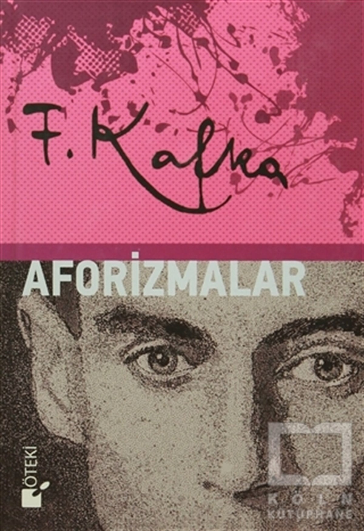 Franz KafkaDüşünceAforizmalar