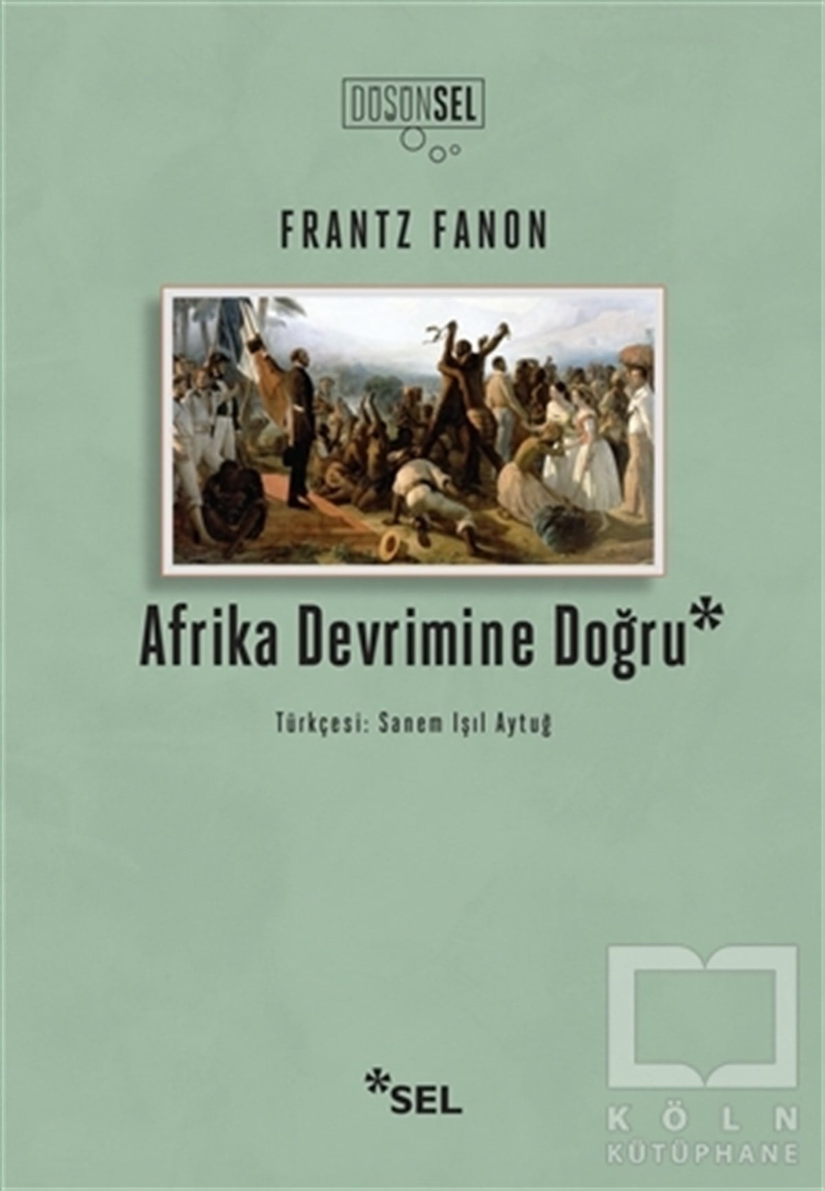 Frantz FanonDiğerAfrika Devrimine Doğru