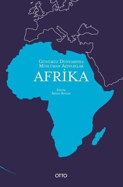 Kolektifİslami KitaplarAfrika - Günümüz Dünyasında Müslüman Azınlıklar