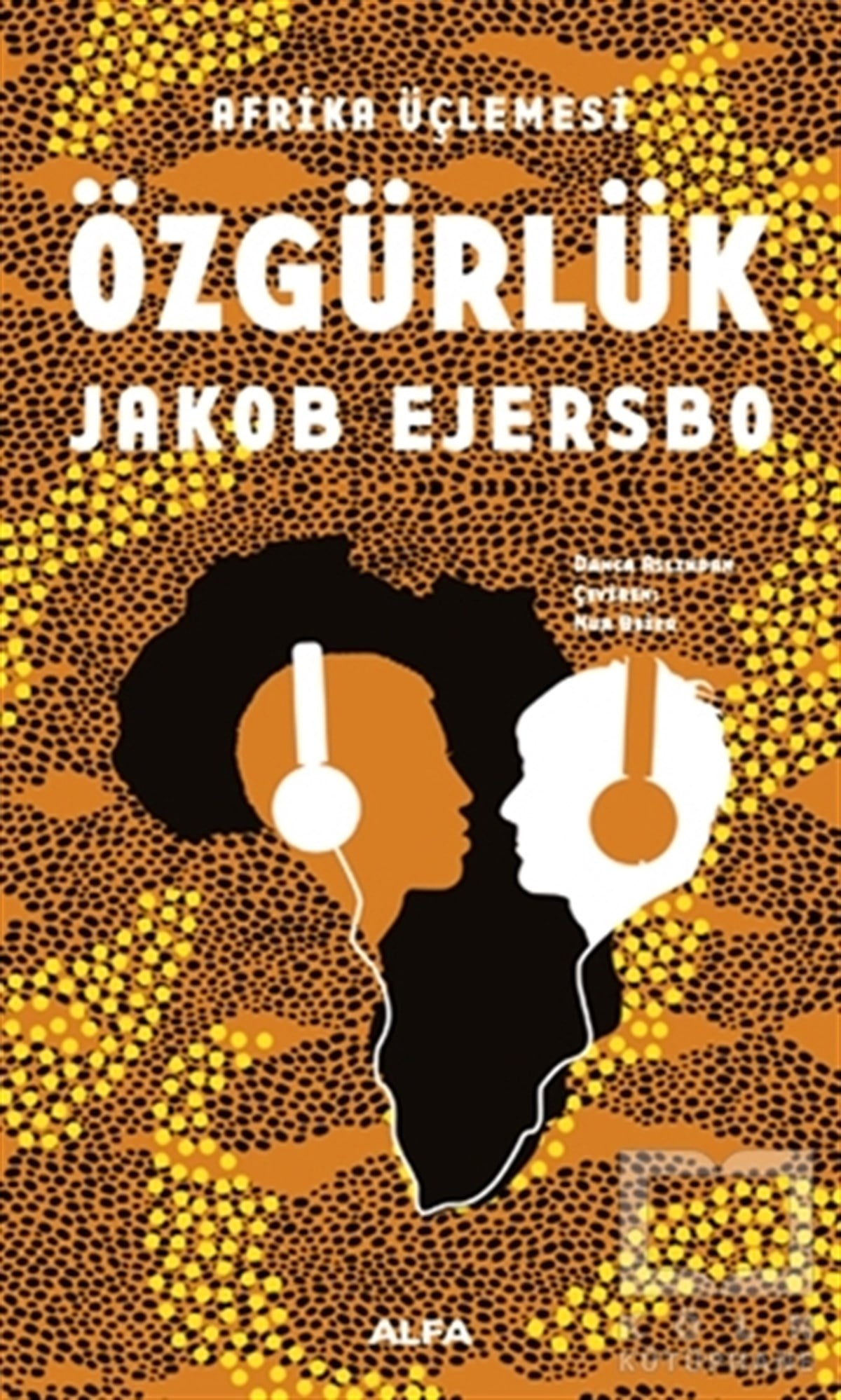 Jakob EjersboPolisiyeAfrika Üçlemesi - Özgürlük