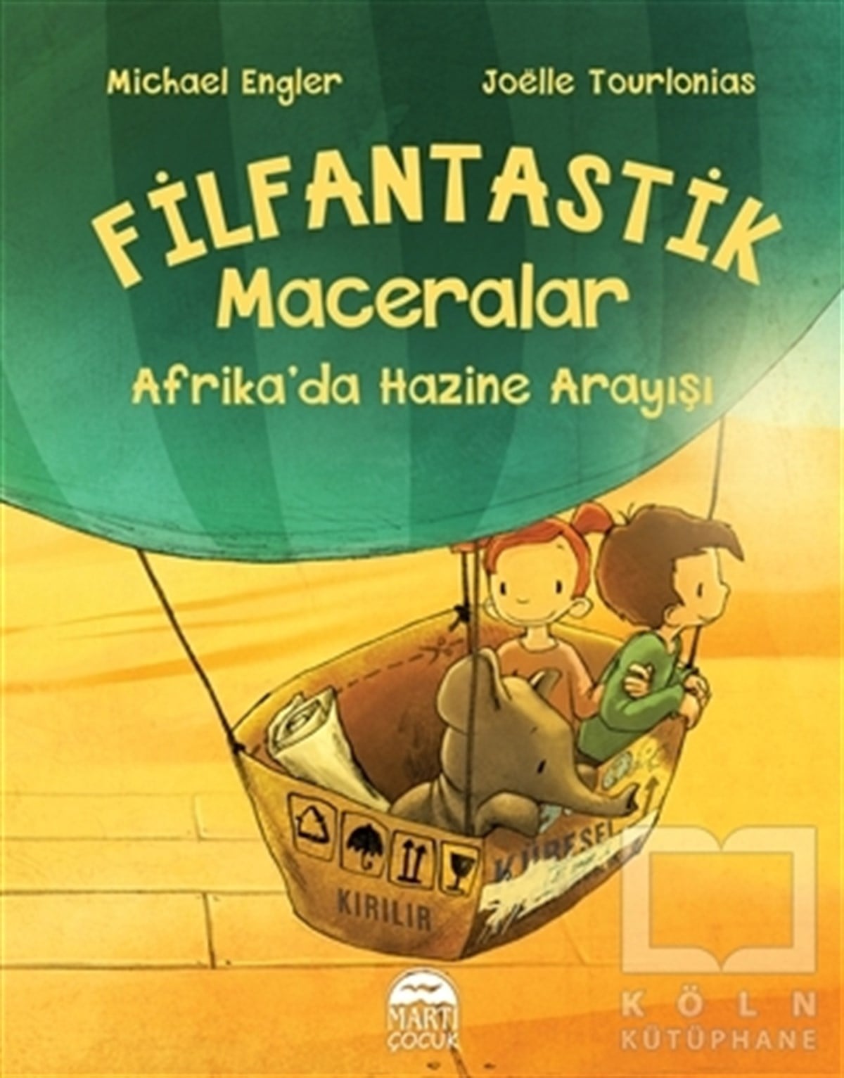 Michael EnglerRoman-ÖyküAfrika’da Hazine Arayışı - Filfantastik Maceralar