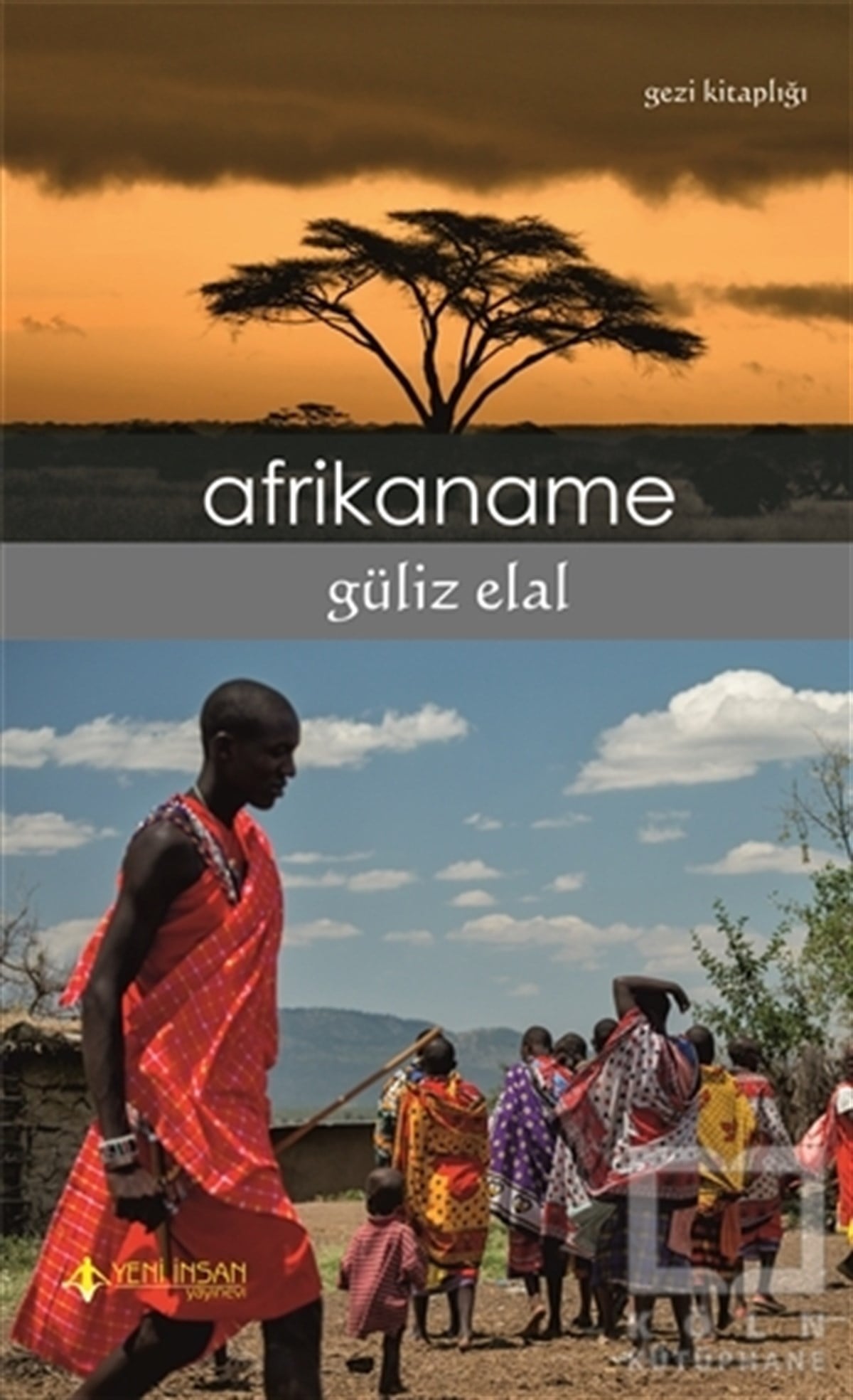 Güliz ElalÜlke RehberleriAfrikaname