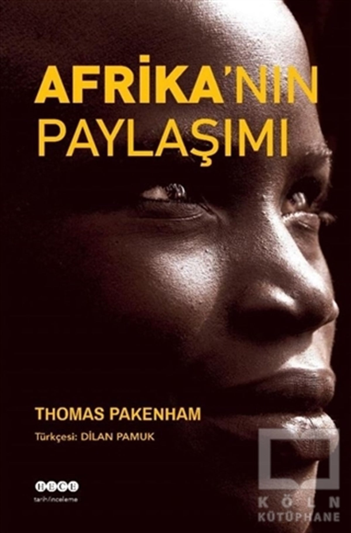 Thomas PakenhamAraştırma - İncelemeAfrika'nın Paylaşımı