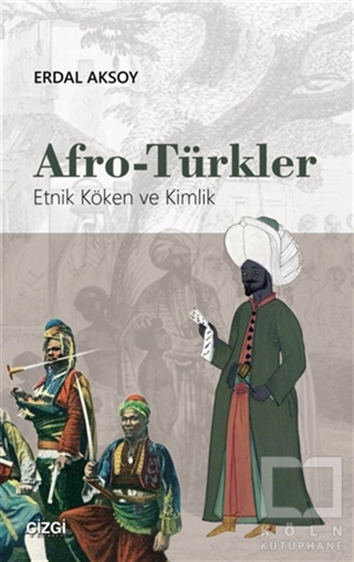 Erdal AksoyDiğerAfro-Türkler