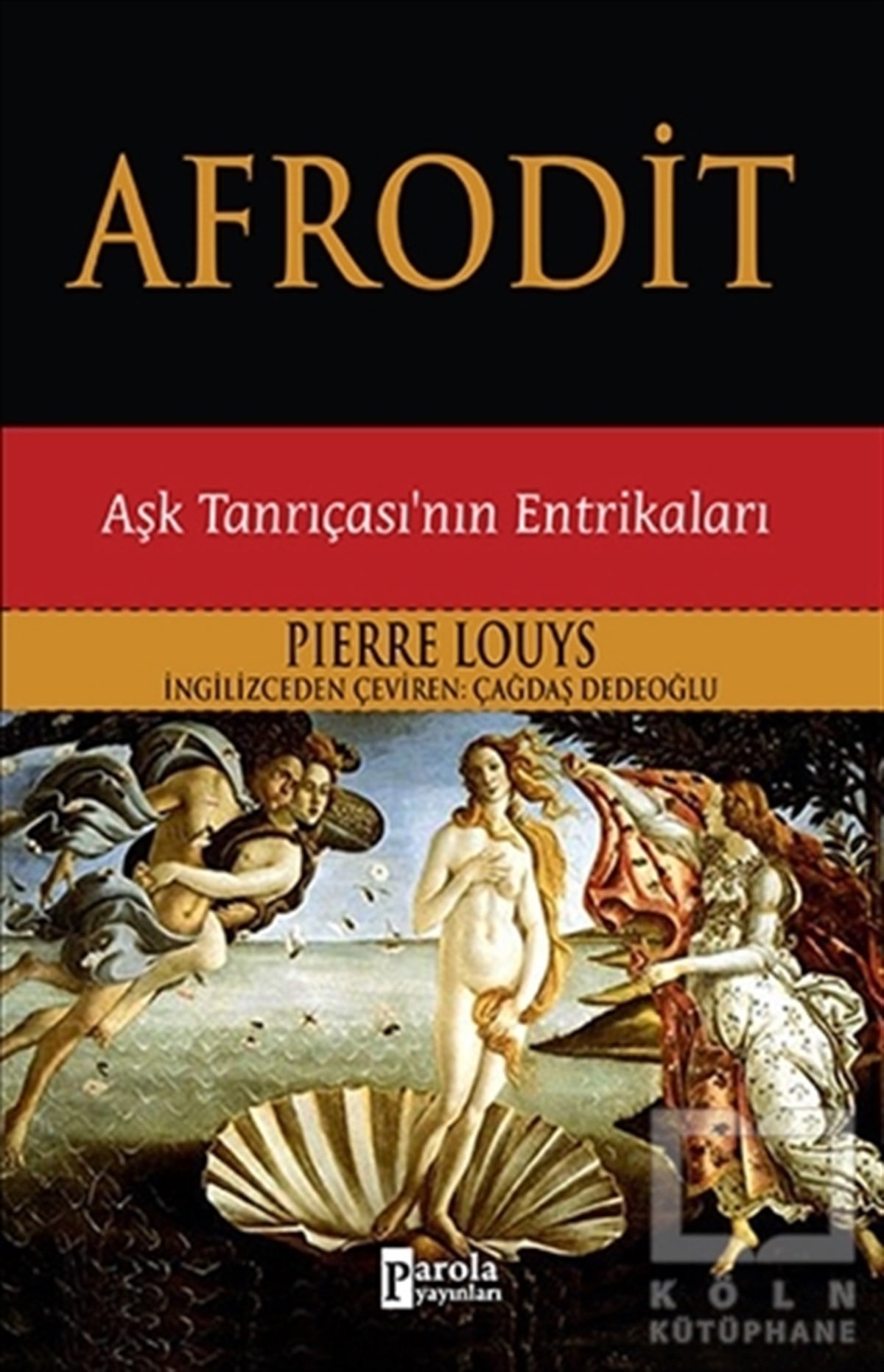 Pierre LouysTarihsel RomanlarAfrodit