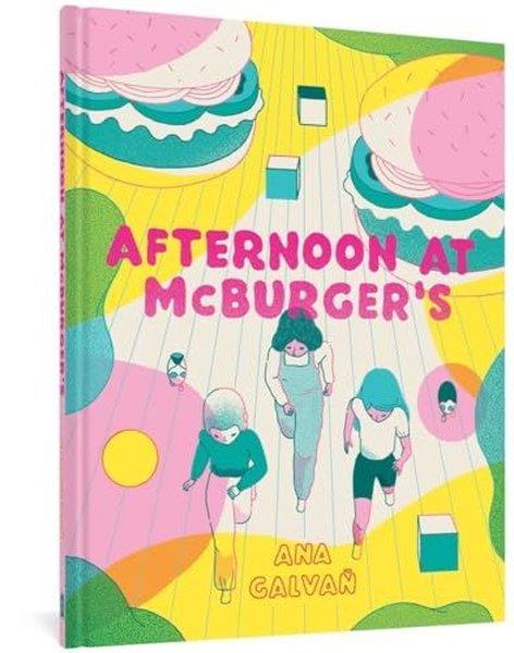 Ana GalvanGraphic NovelAfternoon At Mcburger's