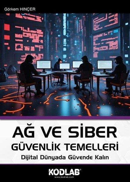 Görkem HınçerGüvenlikAğ ve Siber Güvenlik Temelleri