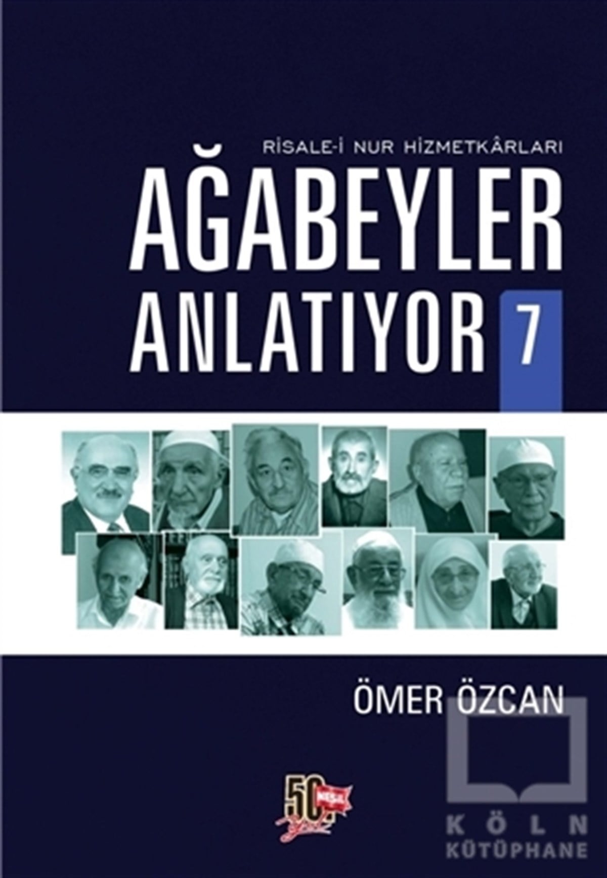 Ömer ÖzcanAnı - Mektup - GünlükAğabeyler Anlatıyor 7