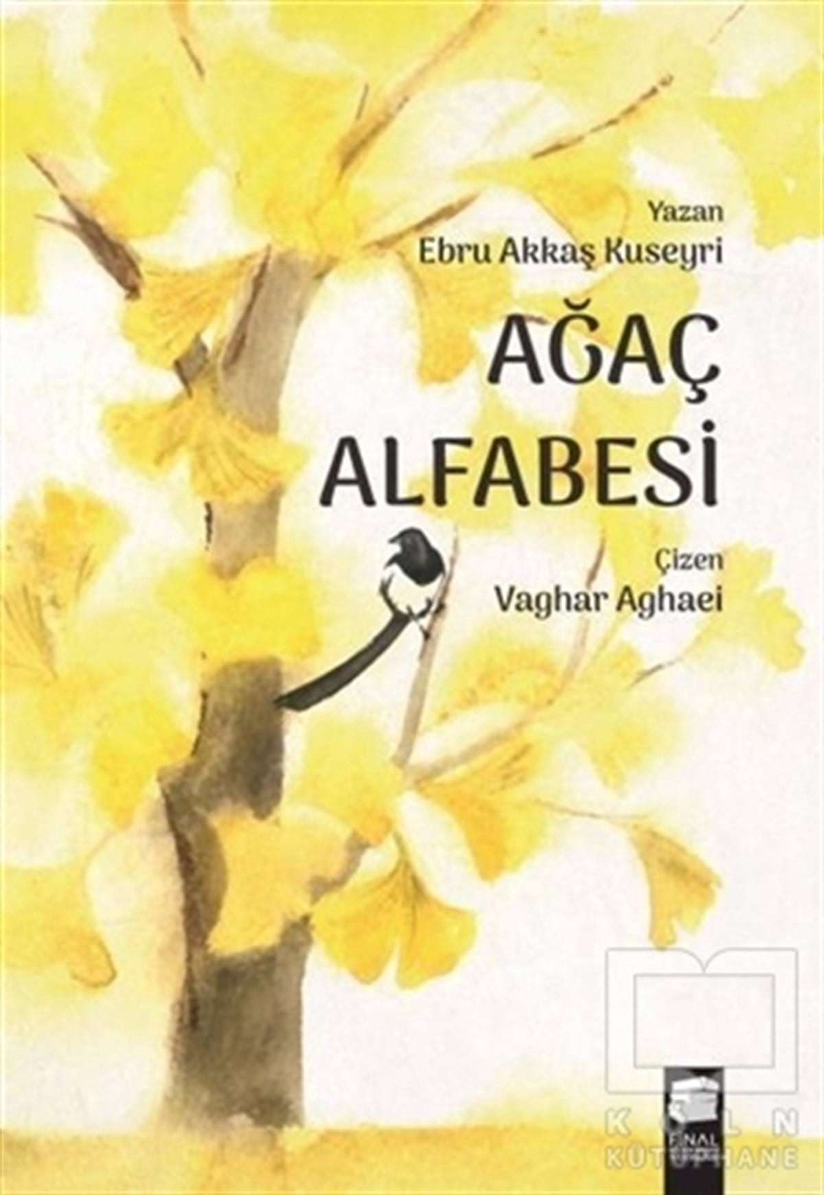 Ebru Akkaş KuseyriDiğerAğaç Alfabesi