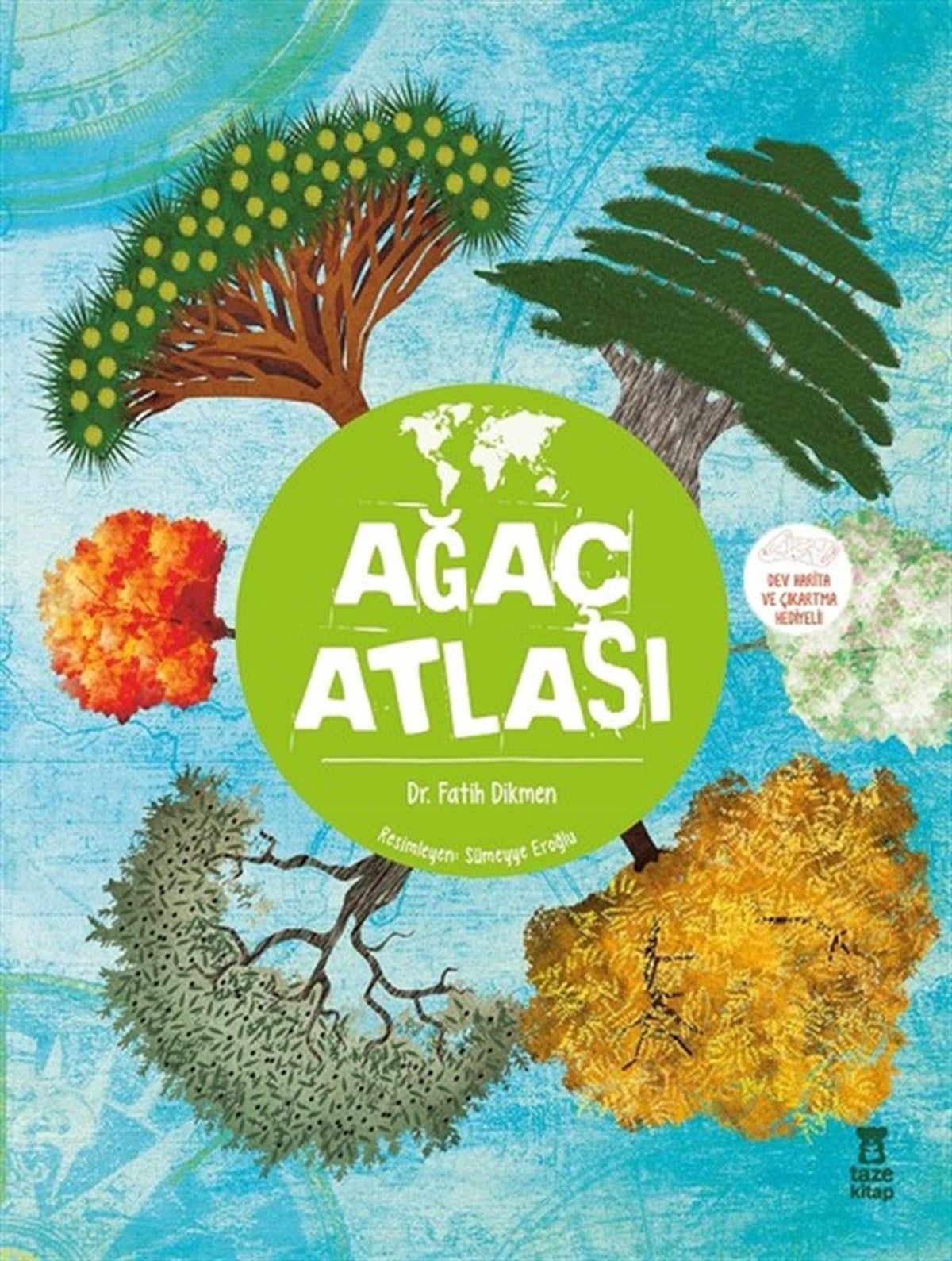 Fatih DikmenEtkinlik KitaplarıAğaç Atlası-Harita Hediyeli