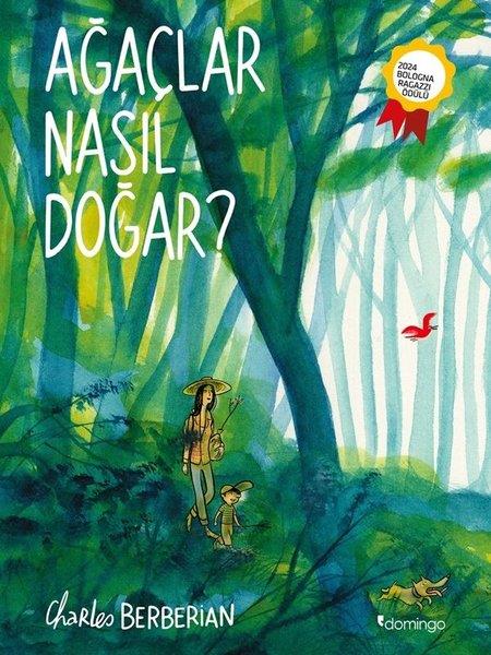 Charles BerberianBeden SağlığıAğaçlar Nasıl Doğar?