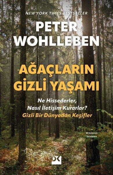 Peter WohllebenÇevre MühendisliğiAğaçların Gizli Yaşamı