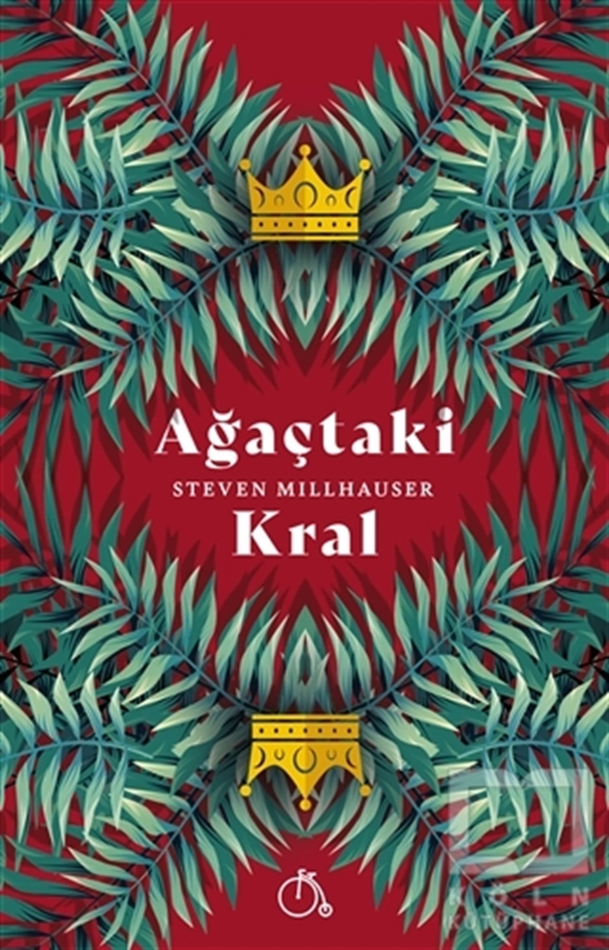 Steven MillhauserÖyküAğaçtaki Kral