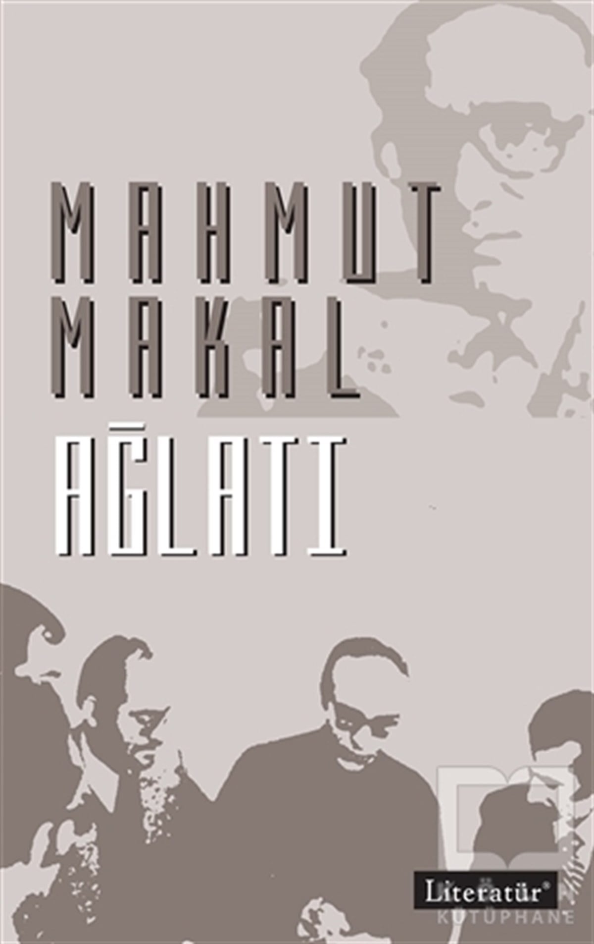 Mahmut MakalDenemeAğlatı