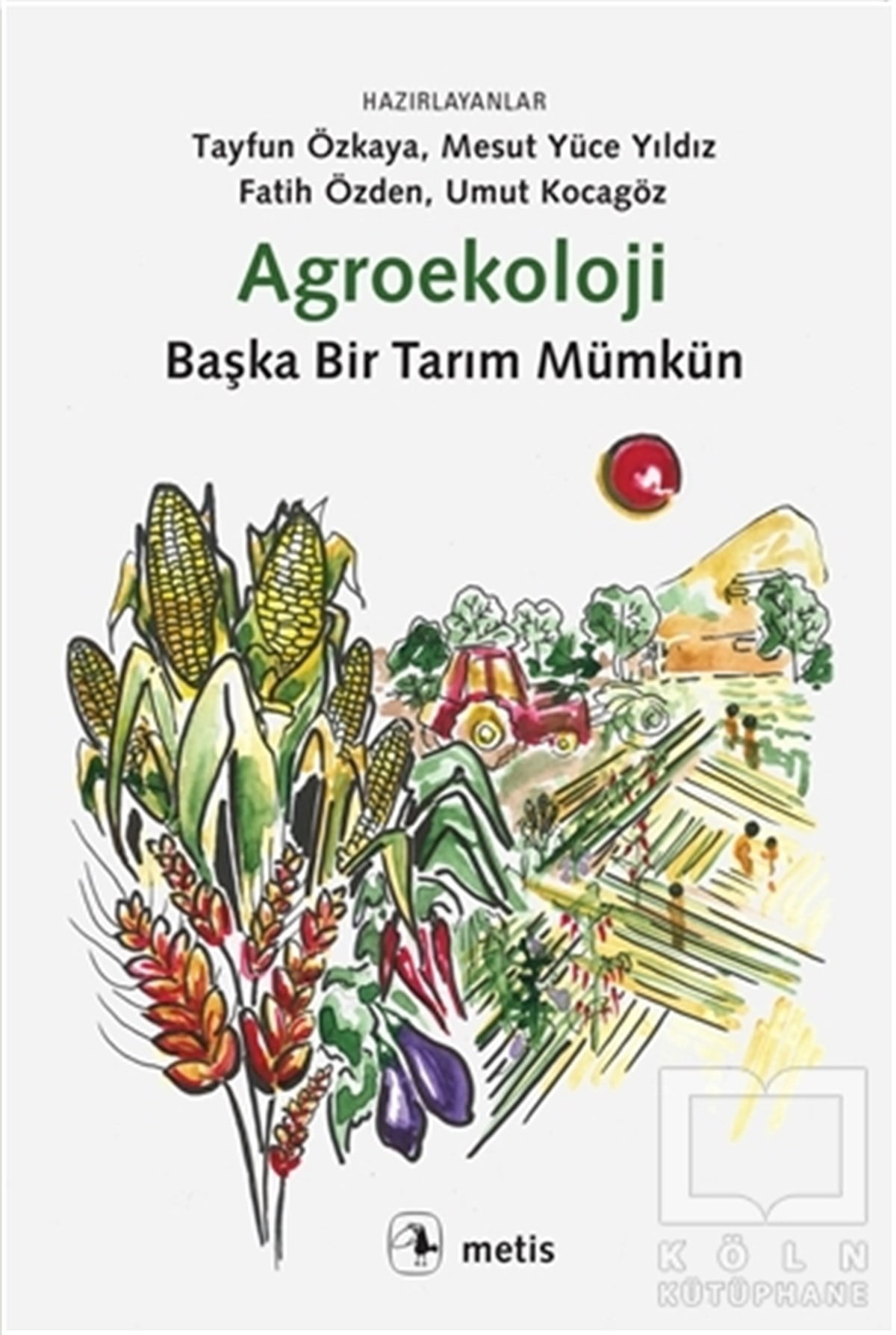 Tayfun ÖzkayaEkoloji KitaplarıAgroekoloji