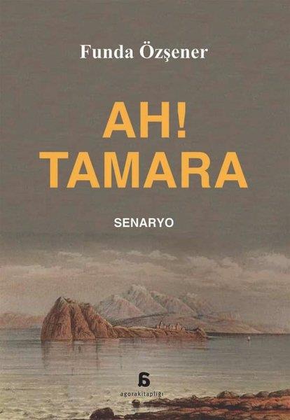 Funda ÖzşenerSinemaAh! Tamara