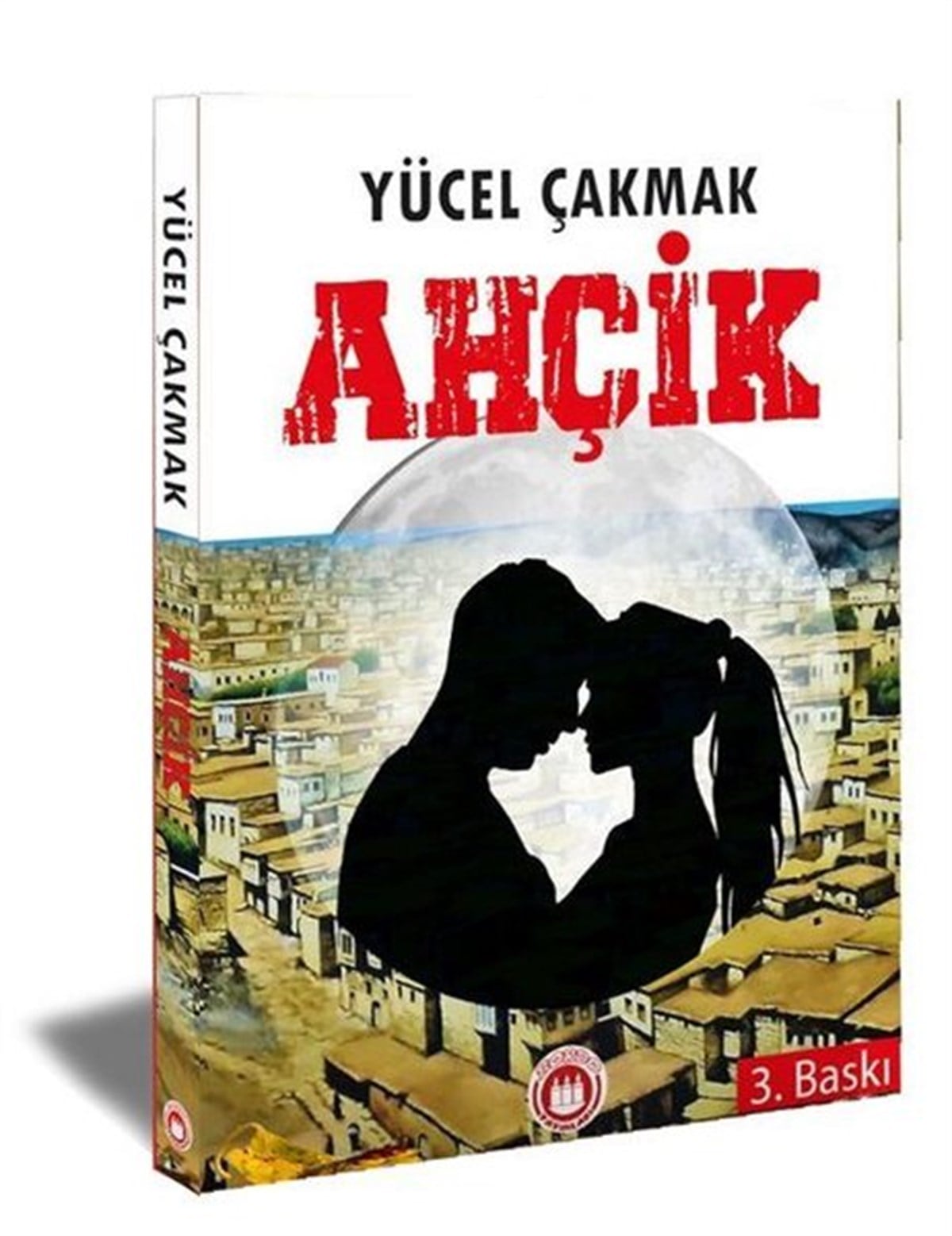 Yücel ÇakmakAşk Kitapları & Aşk RomanlarıAhçik