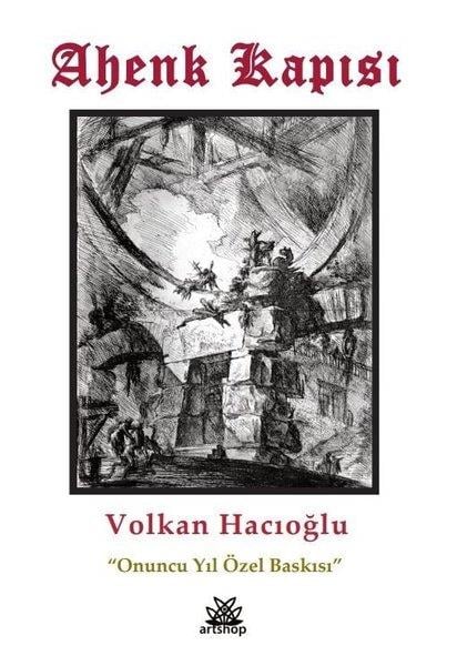 Volkan HacıoğluTürk ŞiiriAhenk Kapısı - Onuncu Yıl Özel Baskısı